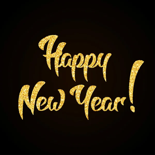 Happy New Year gold glitter hand lettering on black background — Stock Vector
