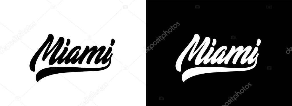 Miami hand lettering design. Vector handwritten text for design t-shirt, hoodie, baseball cap. Miami text slogan for streetwear clothes.