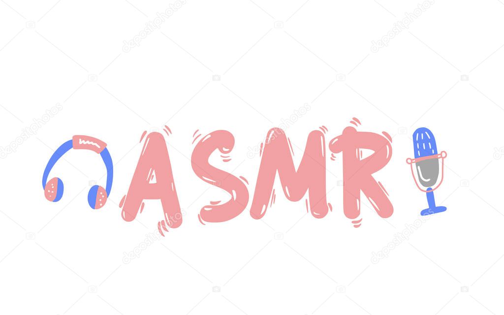 ASMR acronym emblem with headphones and microphone. Autonomous Sensory Meridian Response text. Stylized  hand drawn lettering. Vector illustartion.