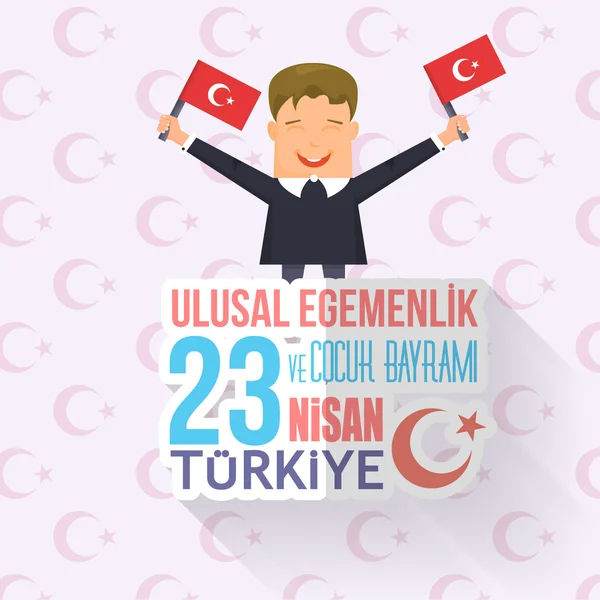 Republic of Turkey Celebration Card and Greeting Message Poster, Background, Badges - Anglais "Journée nationale de la souveraineté et de l'enfance, 23 avril " — Image vectorielle