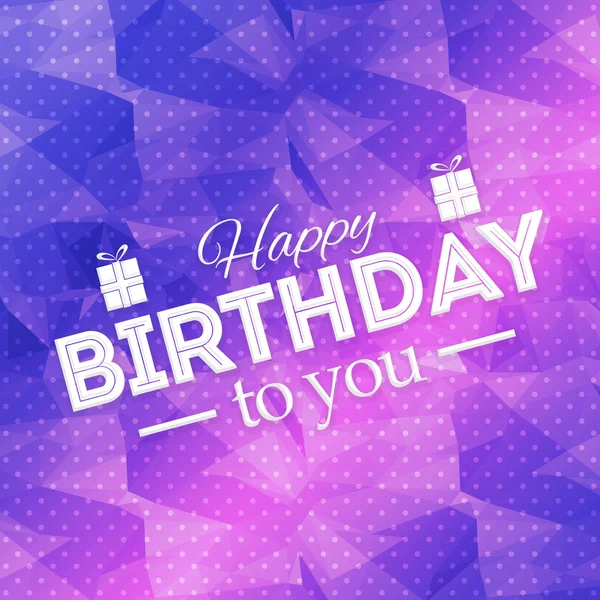 Conception polygonale colorée d'arrière-plan, carte de souhaits joyeux anniversaire — Image vectorielle