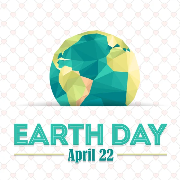 Стильный текст День Земли 22 апреля и скрытый многоугольный мировой символический фон — стоковый вектор