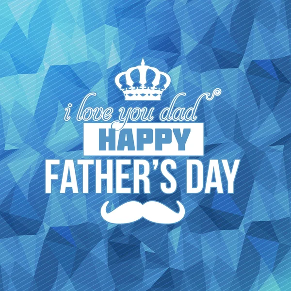 Happy Father's Day, Low Poly Background. Announcement and Celebration Message Poster, Flyer Template — Stock Vector