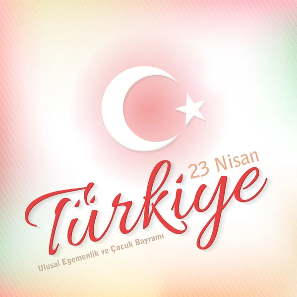 Republic of Turkey Celebration Card and Greeting Message Poster, Blurred Background, Badges - English "National Sovereignty and Children's Day, April 23" — Stock Vector