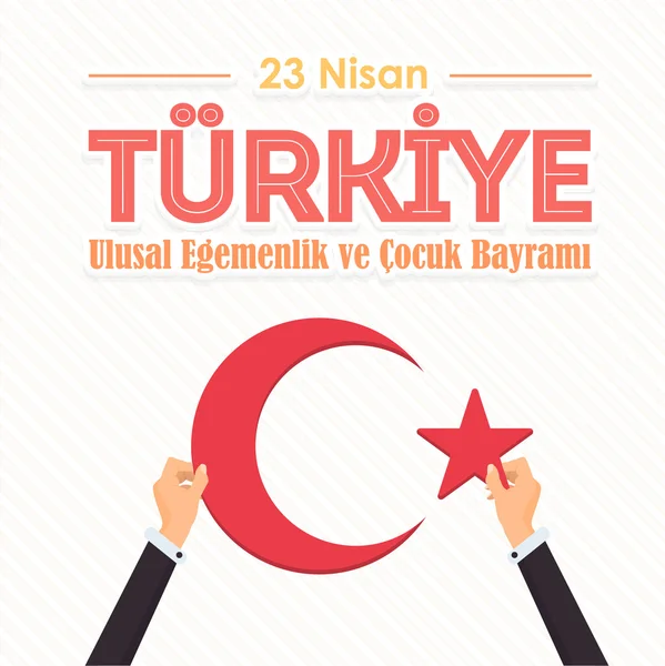 Hands Hold Crescent Moon and Star Illustration (em inglês). Turquia Cartão e Cartaz, Fundo, Distintivos - Inglês "Soberania Nacional e Dia da Criança, 23 de abril " —  Vetores de Stock