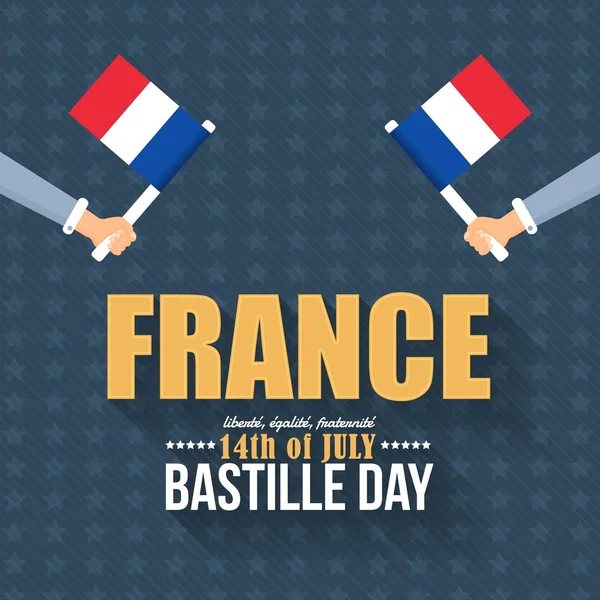 14 juli Bastille dag van Frankrijk aankondiging viering bericht poster, flyer, kaart, achtergrond vector ontwerp. Platte stijl Frankrijk vlaggen houden handen. — Stockvector