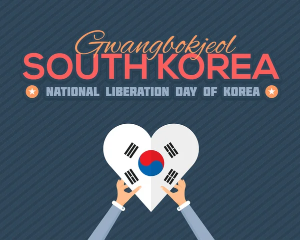 Südkoreas flache Festkarte und Grußbotschaft Plakatdesign, Hintergrund, Abzeichen - "gwangbokjeol" englisch "Liberation Day of Korea" - Hände halten koreanische Flaggen im Herzstil — Stockvektor