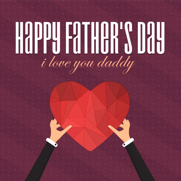 Happy Father's Day Vector Design. Announcement and Celebration Message Poster, Flyer. Polygonal Heart Symbol Hold Hand — Stock Vector