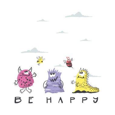 Canavarlı bebek baskısı: mutlu ol. El çizimi grafik