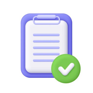 Metin satırları ve yeşil onay işaretli pano dosyası. Görev yönetimi, doğrulama, doğrulama, tamamlanmış dosya ve onaylanmış rapor kavramı. 3d vektör simgesi. Çizgi film biçimi.