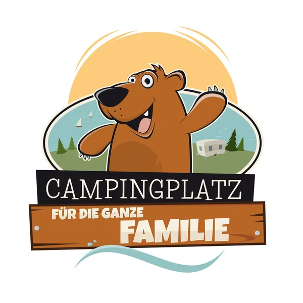 Lustiger Zeichentrickbär auf dem Campingplatz mit deutschem Schild, das Zelten für die ganze Familie bedeutet — Stockvektor