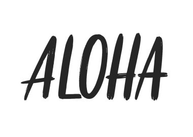 Aloha modern fırça harfleri. Tişört, şablon ve tasarım için. Aloha kelime logosu beyaza izole edilmiş..