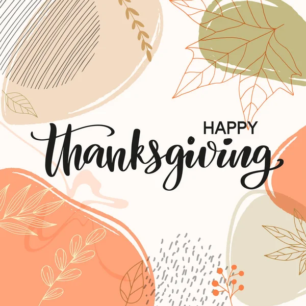 Happy Thanksgiving typography poster decorated by textures and line art leaves. Thanksgiving greeting card as template for your design or social media post. — Stock Vector