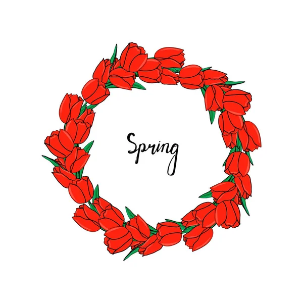 Круглая Рамка Красных Тюльпанов Зеленых Листьев Белом Фоне Письменная Весна — стоковый вектор