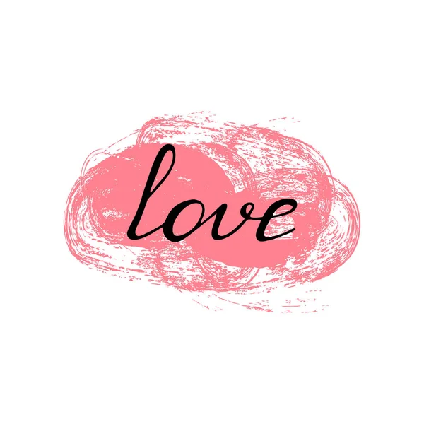 Hand Inscription Love Background Light Red Brush Strokes Lettering Card — Stock Vector