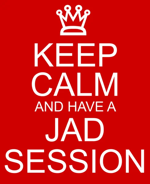Tartsa nyugodt, és van egy JAD Session Red jel — Stock Fotó