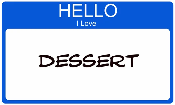 Blue Hello I Love Dessert Name Tag — Stock Photo, Image