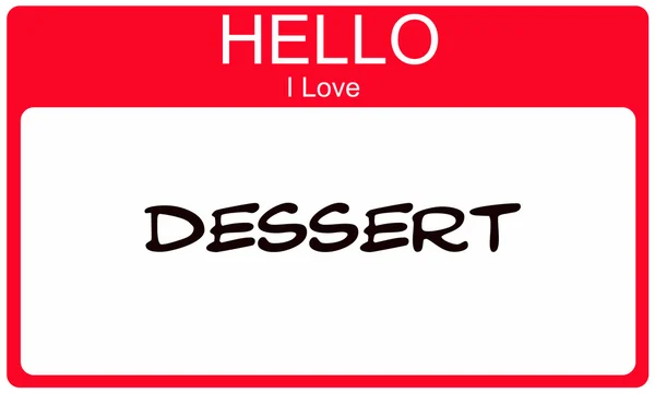 Red Hello I Love Dessert Name Tag — Stock Photo, Image