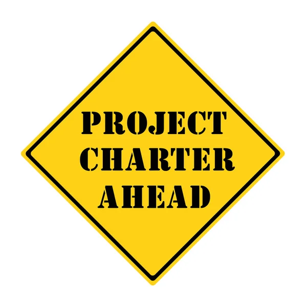 Project Charter Ahead Sign — Stock Photo, Image