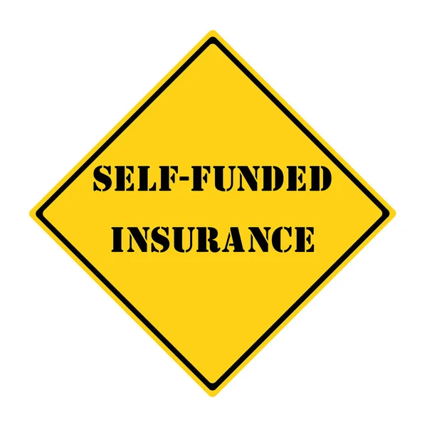 Self Funded Insurance Road Sign — Stok fotoğraf