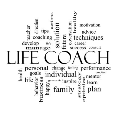 Life Coach Word Cloud Concept in Black and White