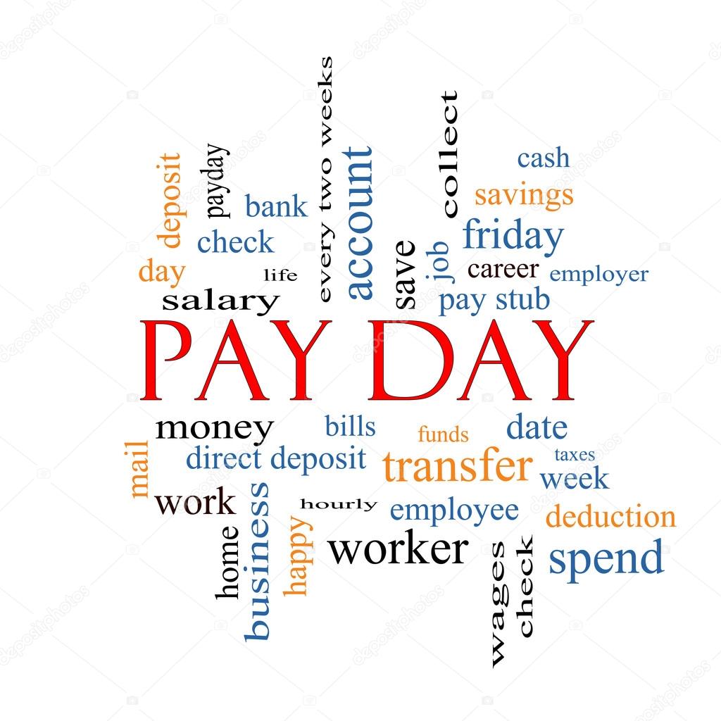 Pay Day Word Cloud Concept 