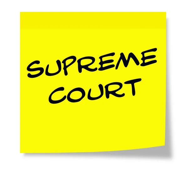 Hooggerechtshof geschreven op een gele kleverige nota — Stockfoto