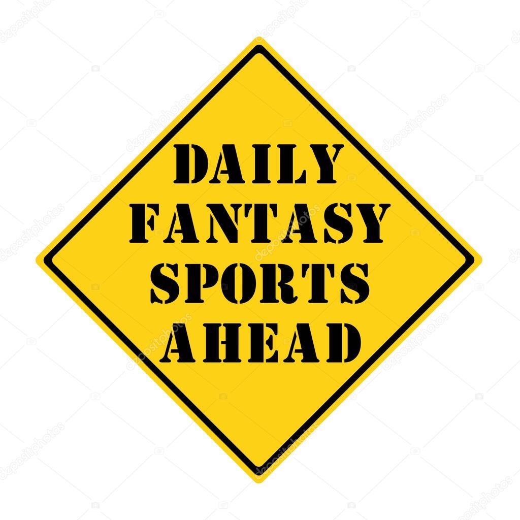Daily Fantasy Sports Ahead Sign
