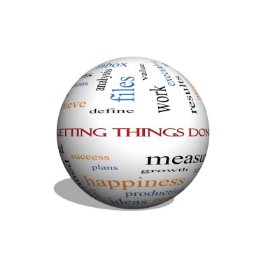 Getting Things Done 3D sphere Word Cloud Concept 