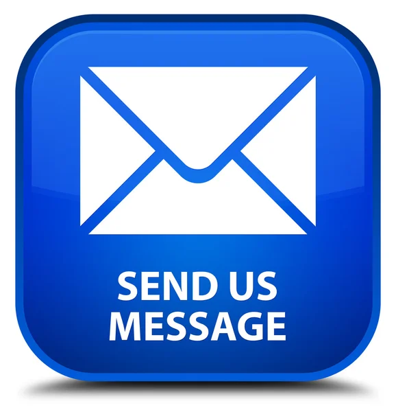 Envoyez-nous un message blue square button — Photo