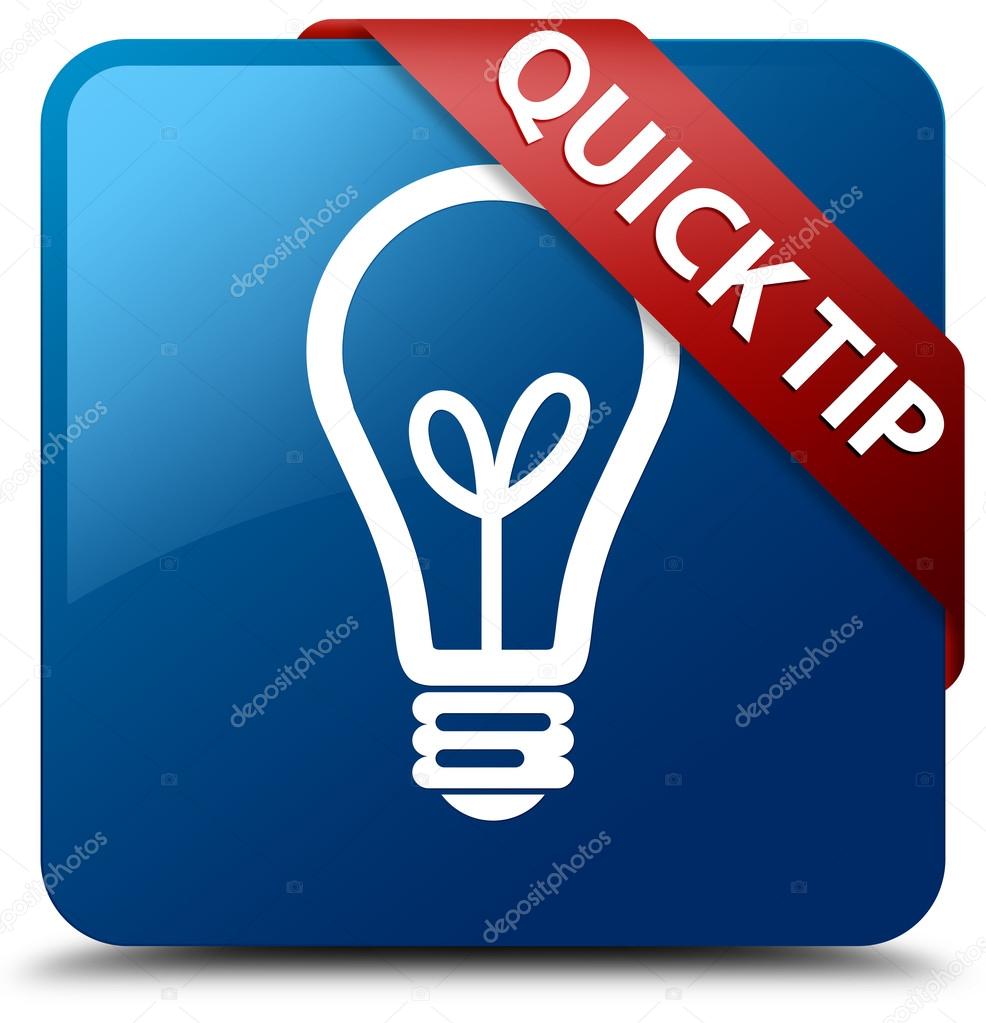 Quick tip (bulb icon) glossy blue square button