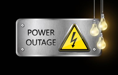 Siyah zemin üzerinde uyarı levhası ve elektrik ampulleri olan vektör güç kesintisi metal levhası..