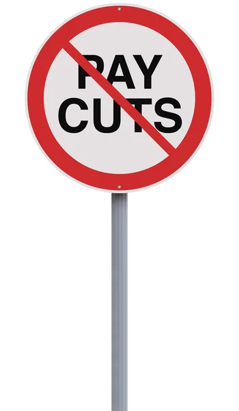 Pay Cuts Not Allowed — Stock Photo, Image