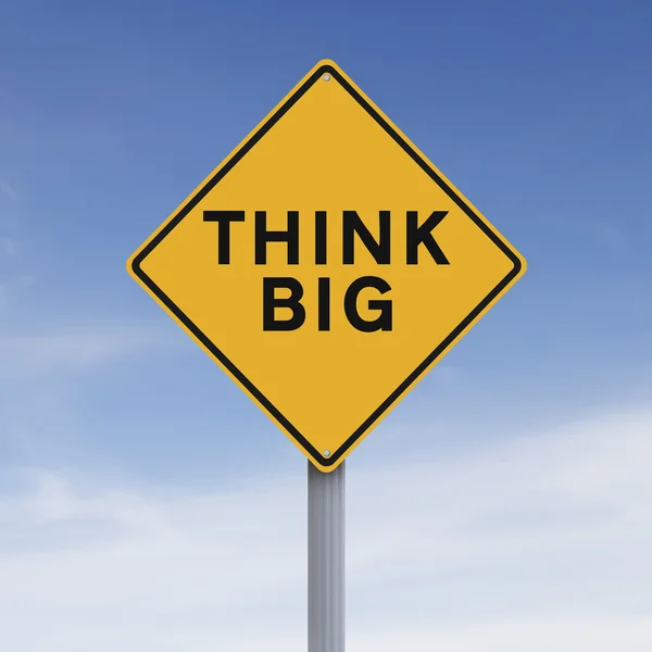 Think Big Sign — Stock Photo, Image
