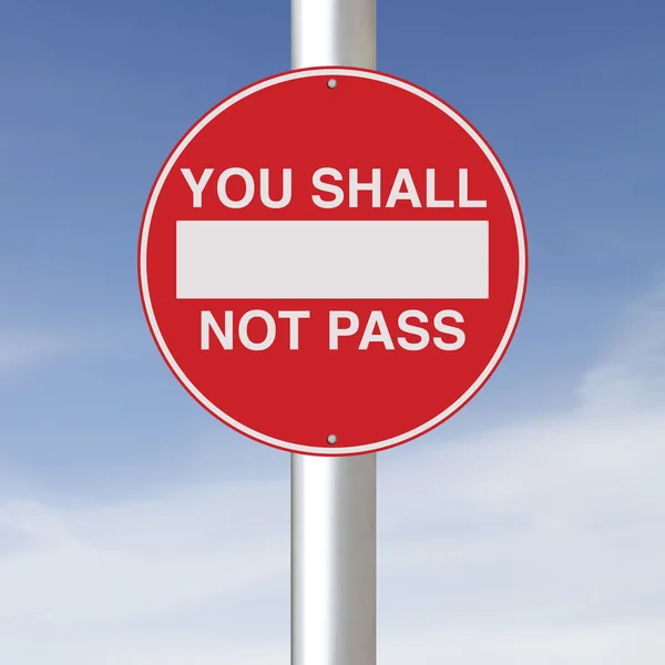 You Shall Not Pass — Stock Photo, Image