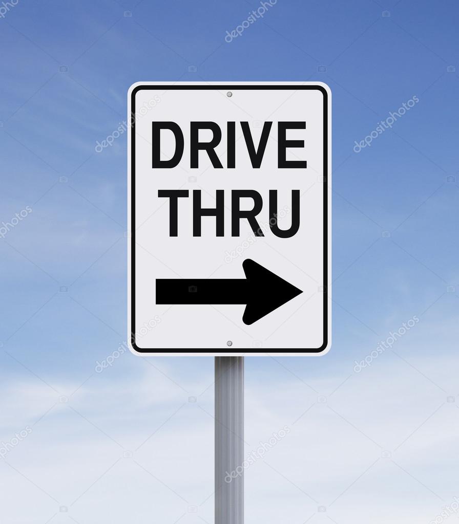 Drive Thru Sign