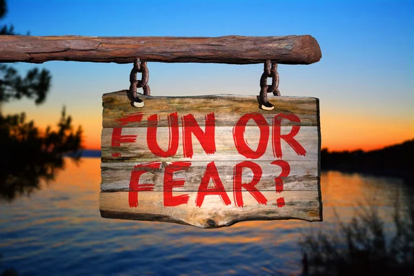 Fun or fear? motivational phrase sign — Stock Photo, Image