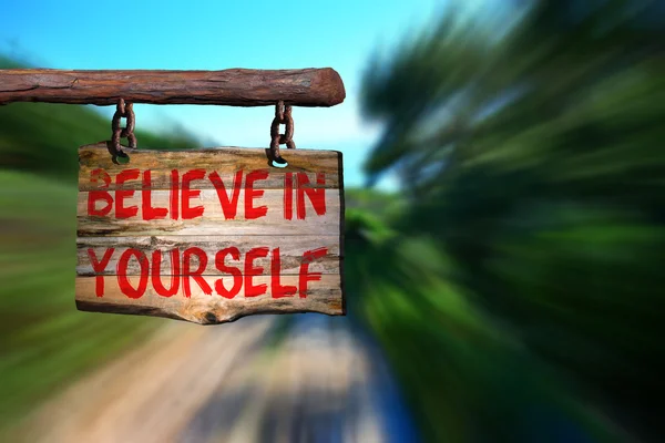 Believe in yourself motivational phrase sign — Stock Photo, Image