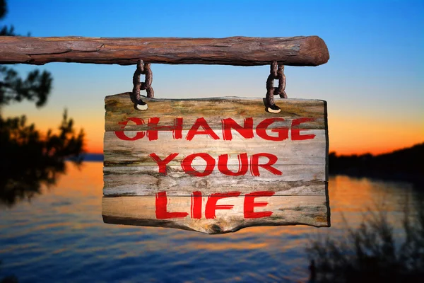 Change your life motivational phrase sign — Stock Photo, Image