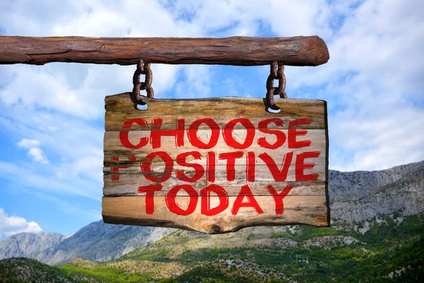 Válassza a pozitív ma motivációs mondatot jele — Stock Fotó