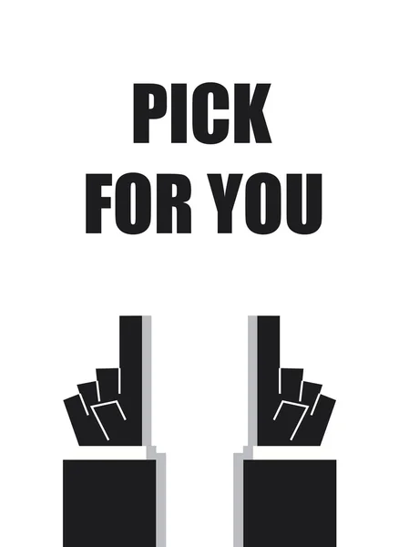 PICK FOR YOU póster tipográfico — Archivo Imágenes Vectoriales