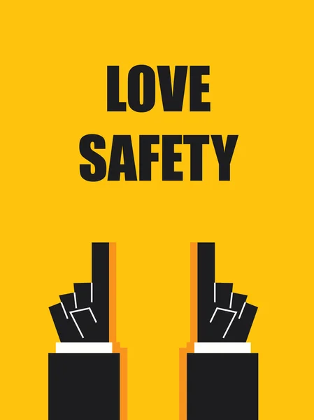 LOVE SAFETY signs and symbols — Stock Vector