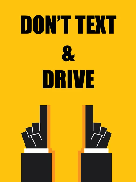 DON'T TEXT AND DRIVE signs and symbols — Stock Vector