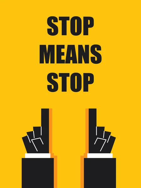 STOP signifie STOP signes et symboles — Image vectorielle