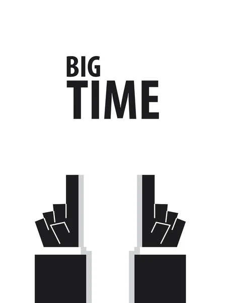 Big Time typografie vector — Stockvector