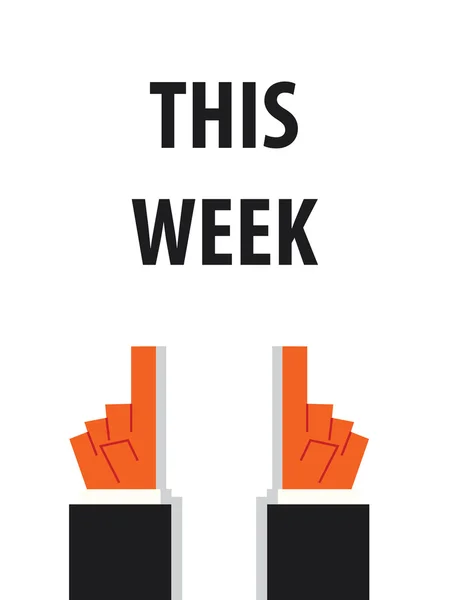 Denna vecka typografi vektor — Stock vektor
