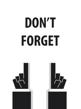 Tipografi vektör çizim unutma