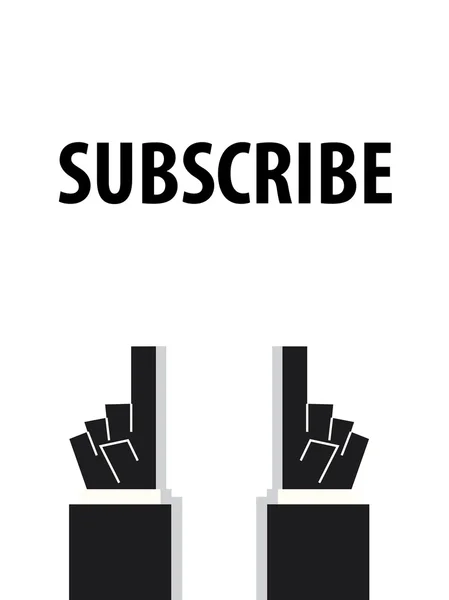 SUBSCRIBE tipografia ilustração vetorial —  Vetores de Stock