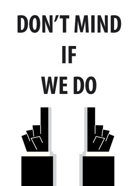 Tipografi vektör çizim zihin Eğer biz yapmak değil