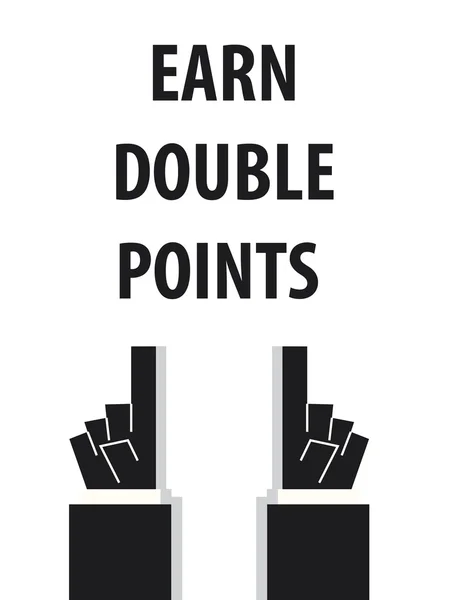 EARN DOUBLE POINTS typography vector illustration — Stock Vector